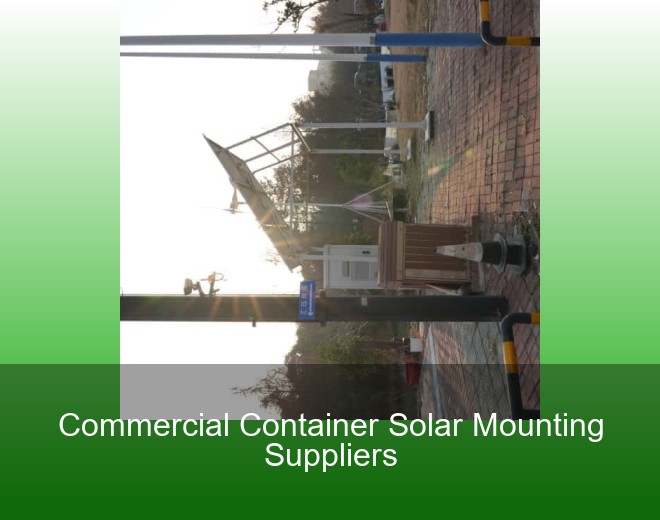 Commercial Container Solar Mounting Suppliers